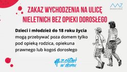 zakaz wychodzenia nieletnich bz dorosłego