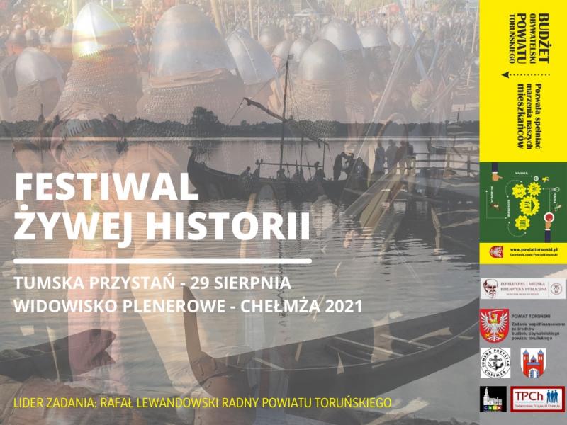 Festiwal żywej historii – widowisko plenerowe – Chełmża 2021