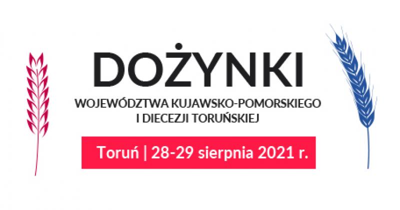 Dożynki Wojewódzkie 2021