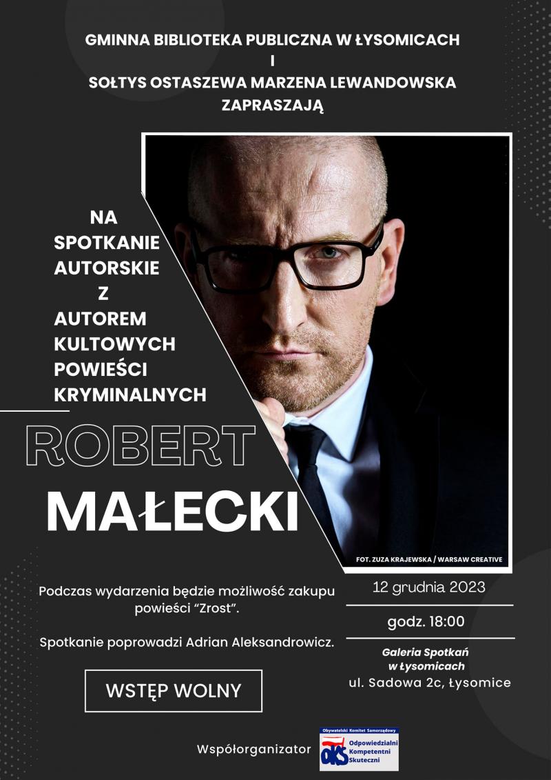 Spotkanie z Robertem Małeckim 