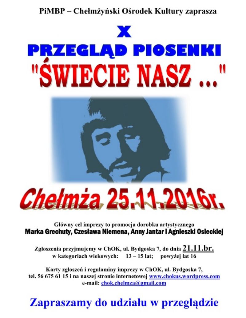 Już wkrótce X Przegląd Piosenki "Świecie nasz..."