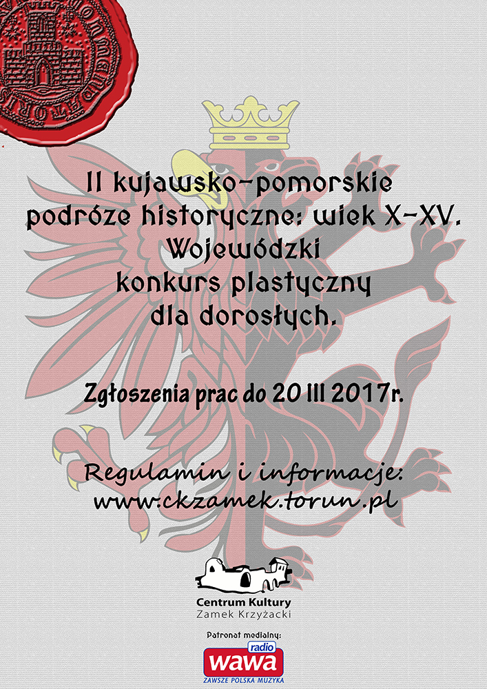 II kujawsko-pomorskie podróże historyczne. Wojewódzki konkurs plastyczny