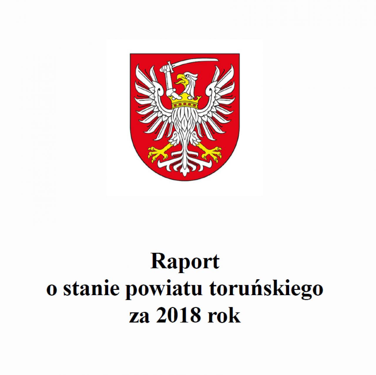 Raport o stanie powiatu toruńskiego