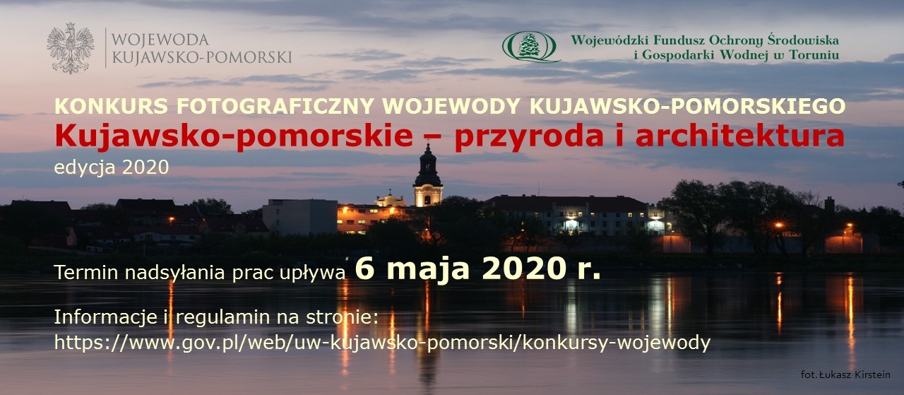 "Kujawsko-pomorskie – przyroda i architektura" – konkurs fotograficzny