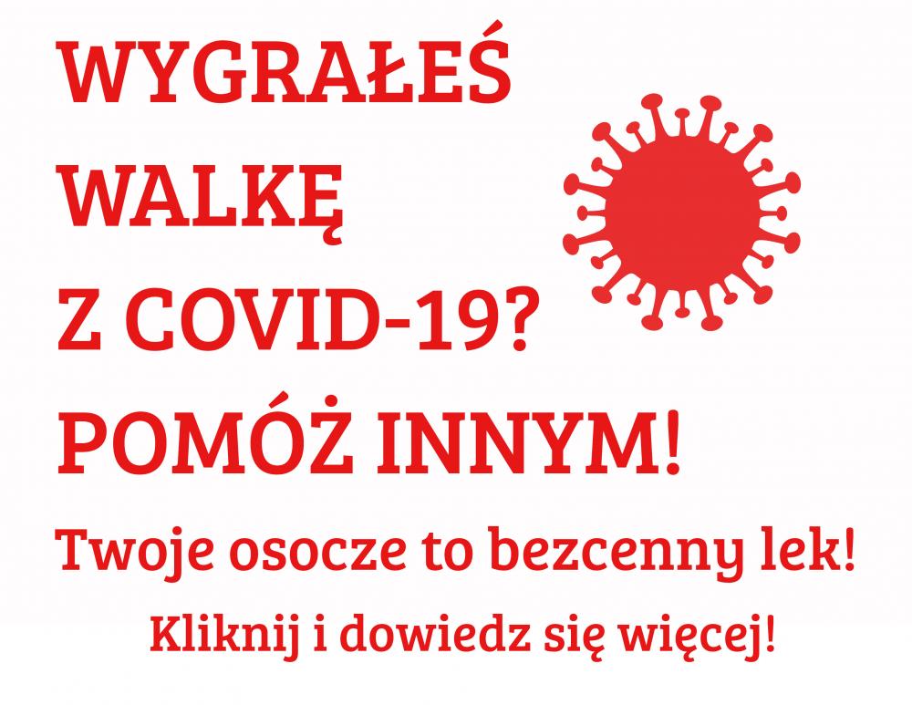 Kwarantanna, numery kontaktowe i oddawanie osocza - co trzeba wiedzieć
