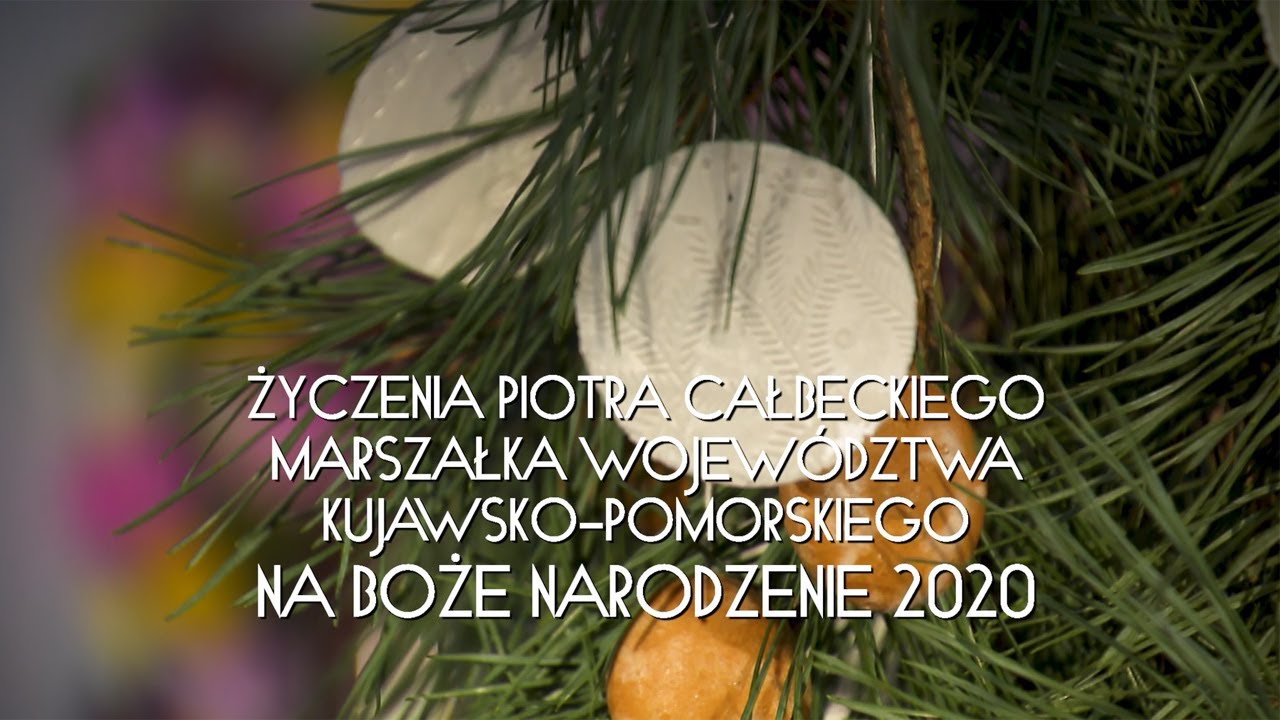 Życzenia świąteczne Marszałka Województwa Piotra Całbeckiego