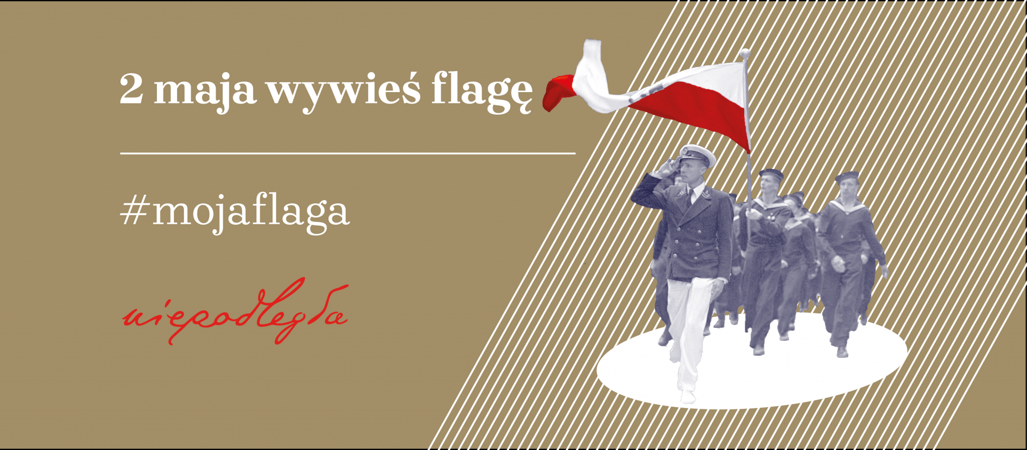 #mojaflaga - 2 maja wywieś flagę