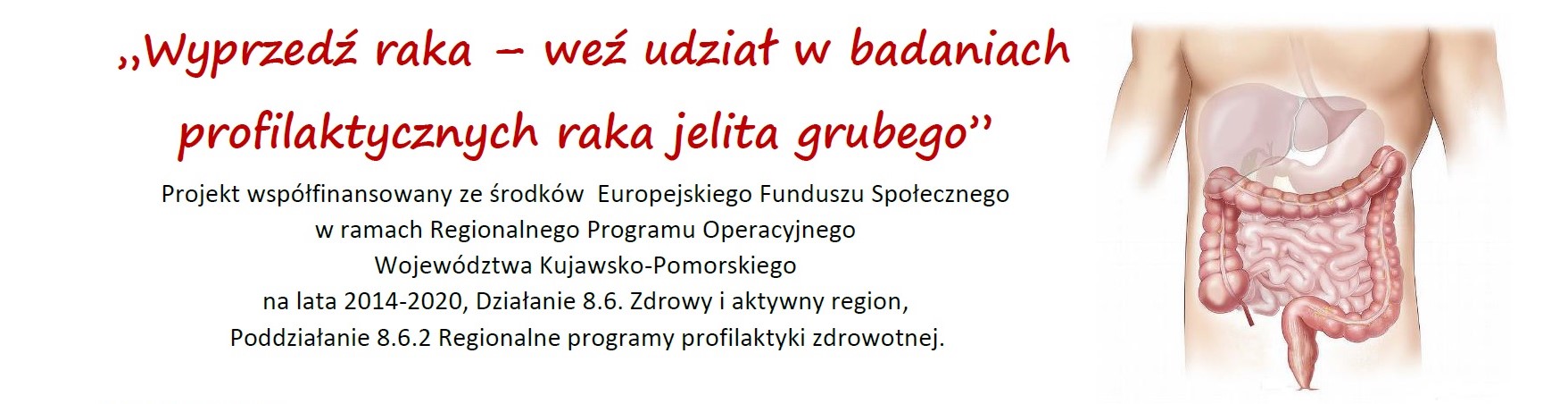 Wyprzedź raka – weź udział w badaniach profilaktycznych raka jelita grubego