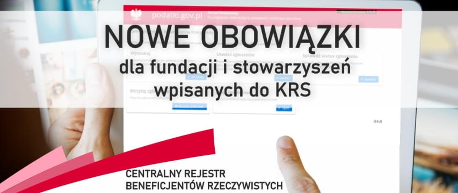 Nowe obowiązki dla fundacji i stowarzyszeń wpisanych do KRS