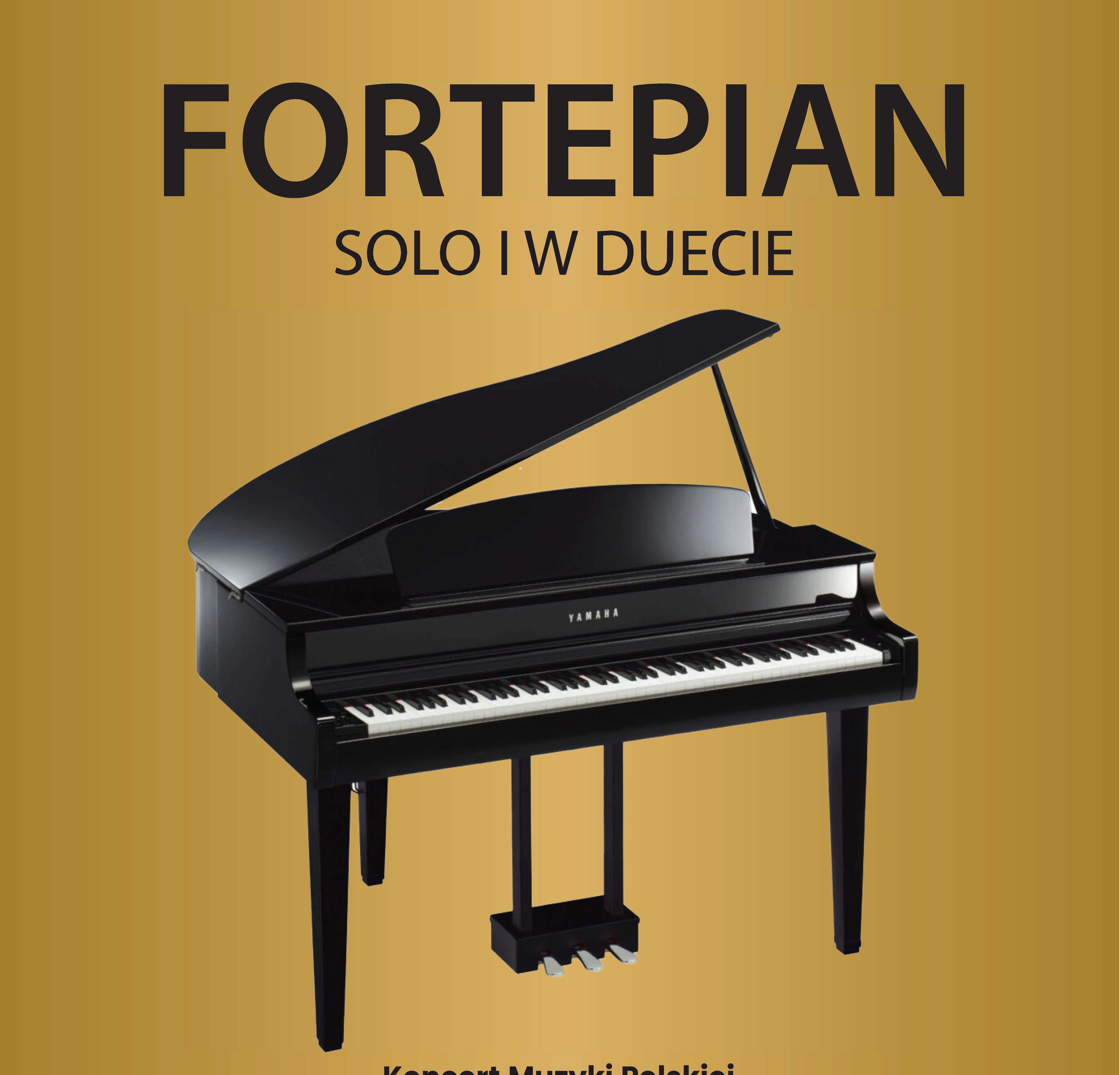 Fortepian solo i w duecie - zapraszamy na koncert!