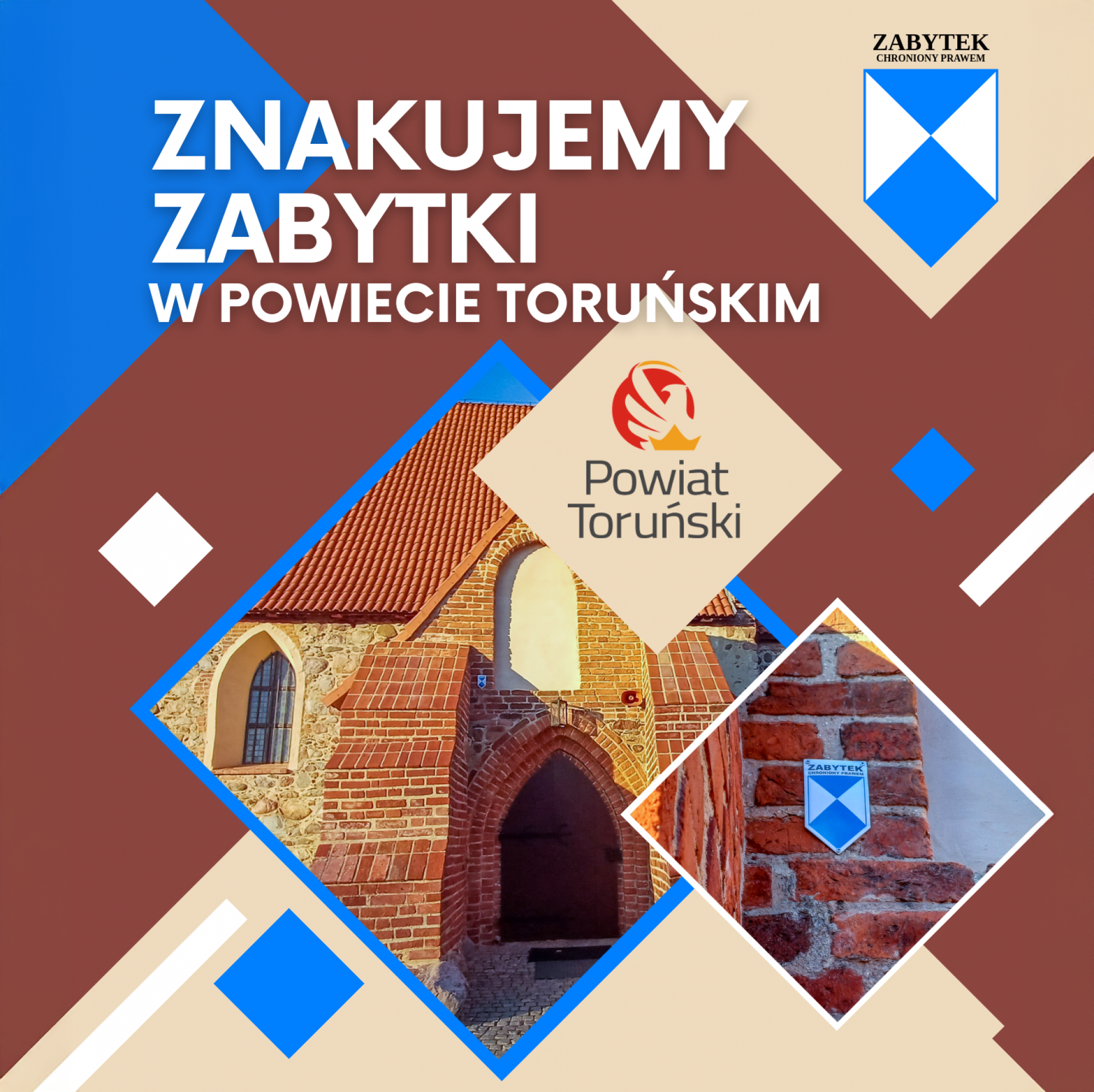 Znakujemy zabytki w powiecie toruńskim