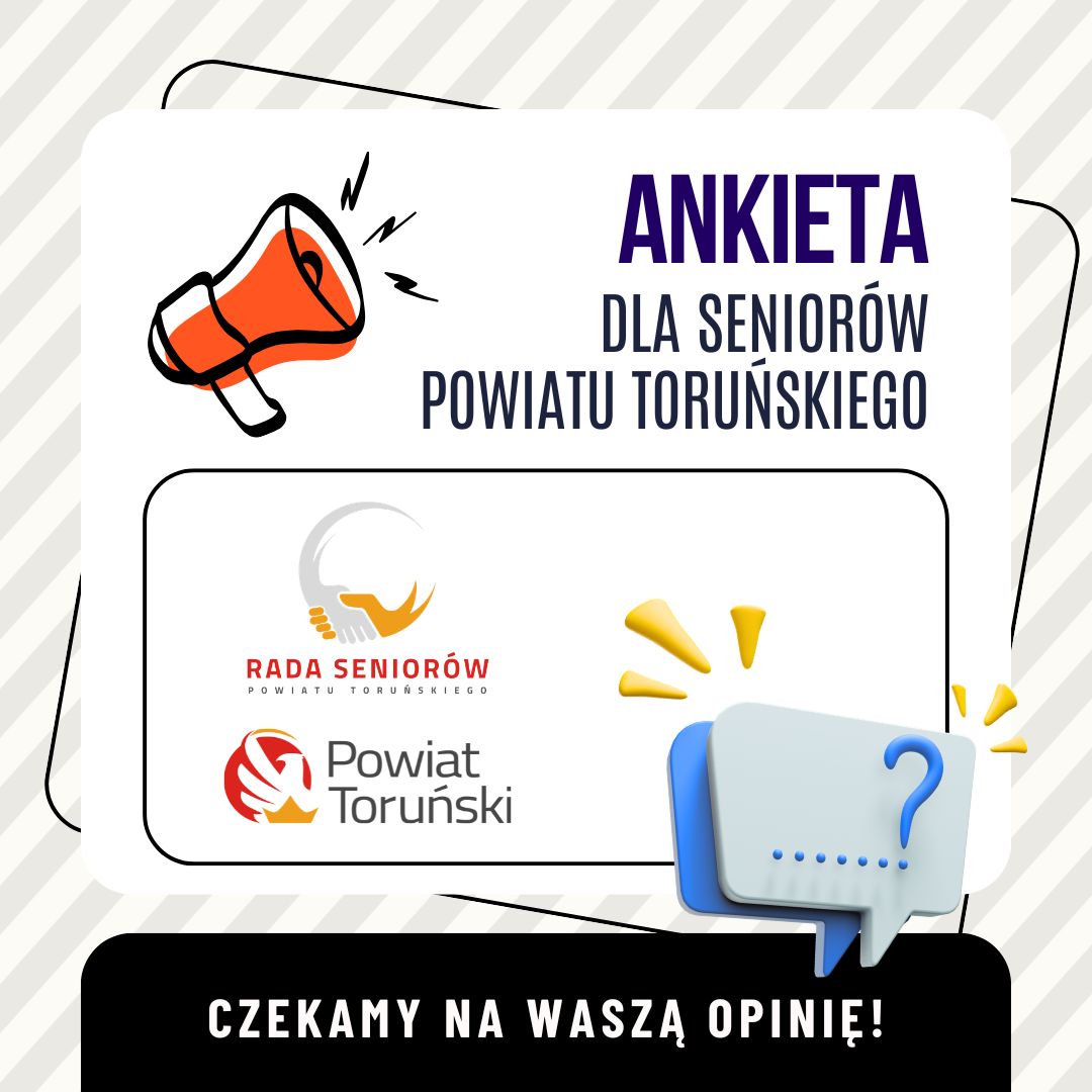Ankieta dla seniorów powiatu toruńskiego